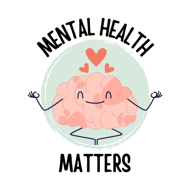 Mental Health Matters by Little Designer