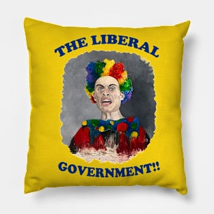 The Liberal Government!!!! Pillow