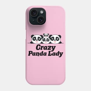 Crazy Panda Lady Phone Case