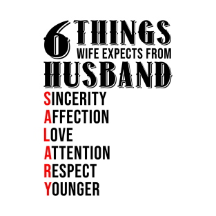 6 Things Wife Expects From Husband Funny Valentines Day Gift T-Shirt