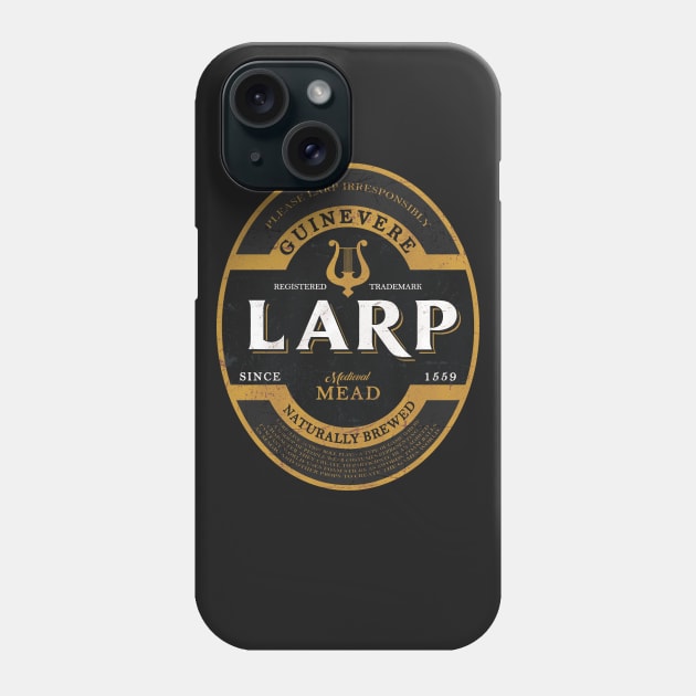 LARP mead Phone Case by TrulyMadlyGeekly