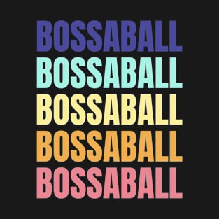 Bossaball Sports Colorful Typography T-Shirt