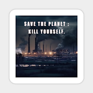 save the planet Magnet