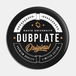 Rasta University Dubplate Original Reggae Pin