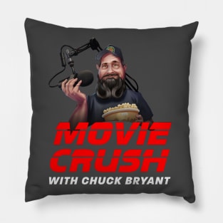 Movie Crush with Chuck Bryant Pillow