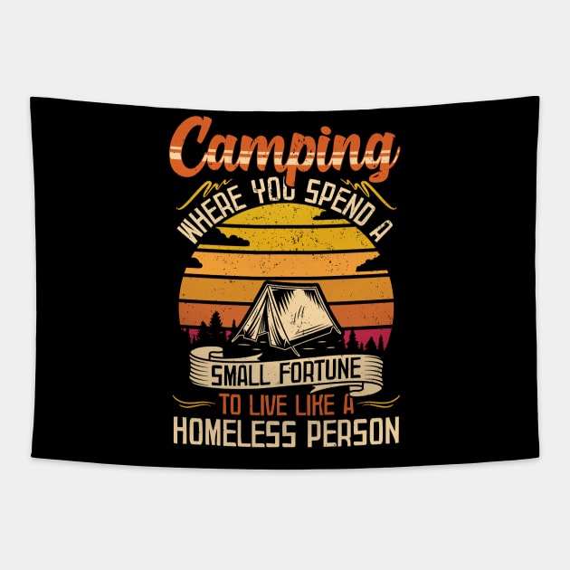 Camping where you spend a small fortune to live like a homeless person | Camper Gift Tent Tapestry by Streetwear KKS