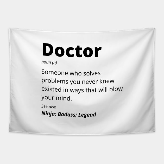 Doctor - Ninja, Badass, Legend Tapestry by BlueSkyGiftCo