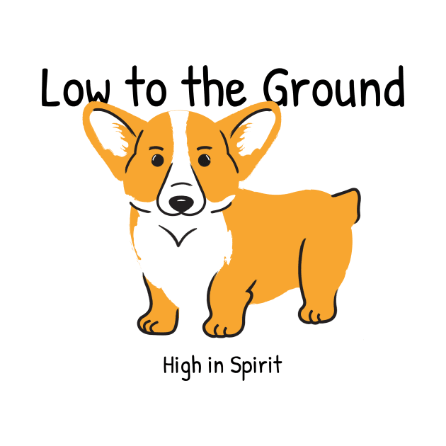 Low to the ground, High in spirit by Project30