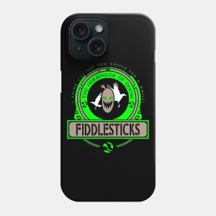 FIDDLESTICKS - LIMITED EDITION Phone Case