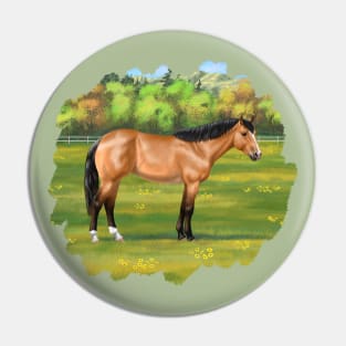 Buckskin Quarter Horse in Pasture Pin