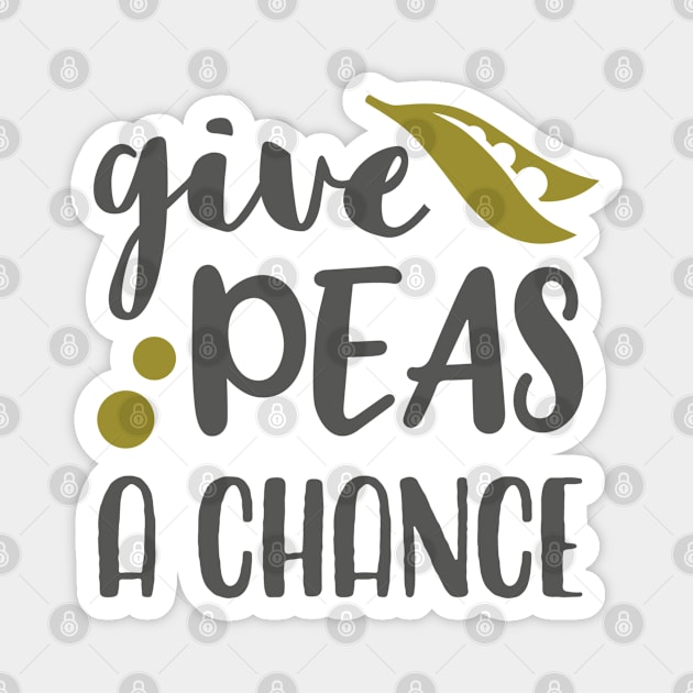 Give Peas A Chance Magnet by TinPis