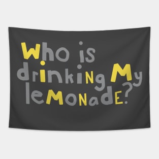 Lemonade Drinking Typography Tapestry