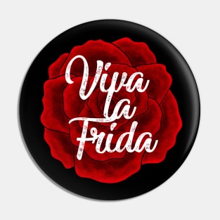 Viva la Frida Pin