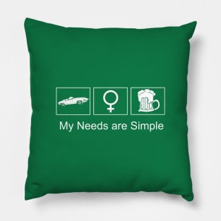 My needs are simple Pillow