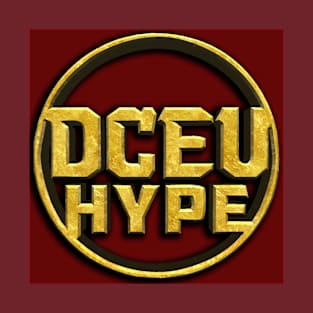 DCEU Hype T-Shirt