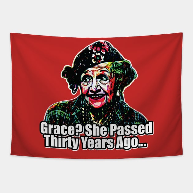 Grace? She Passed - Aunt Bethany Christmas Design Tapestry by Trendsdk