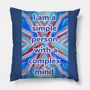 Teal, red, blue, abstract print with “simple person” quote Pillow