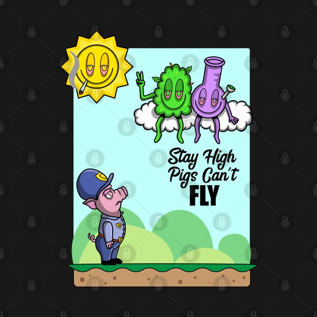 Stay High by MightyShroom