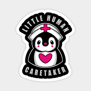 Pediatric Nurse Little Human Caretaker Magnet