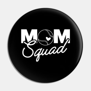 Softball / Baseball mom squad Pin