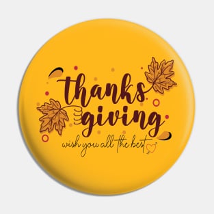 Thanks Giving Wish You all the Best Pin