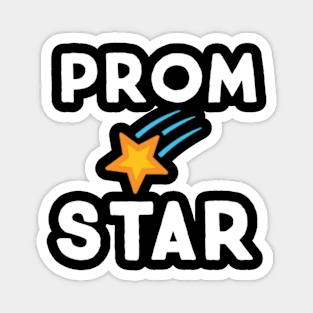 Prom star funny graduation Magnet