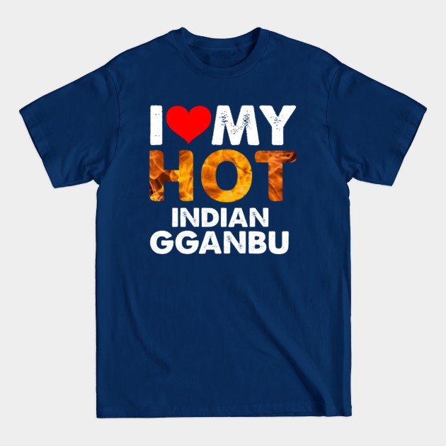 Discover I Heart My Hot Indian Gganbu for BFFs Friends - Indian - T-Shirt