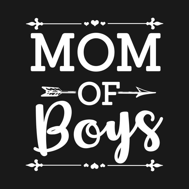 Mom of Boys by MaikaeferDesign