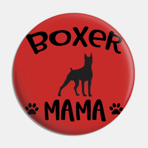 Boxer Mama - Love Your Boxer Puppy Pin by Imp's Dog House