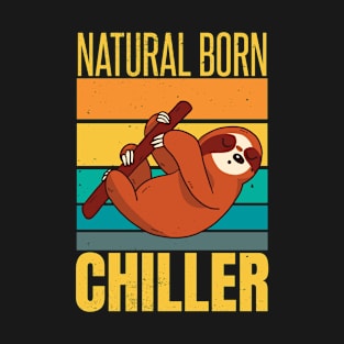 Natural Born Chiller T-Shirt