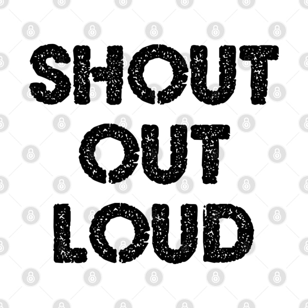 Shout out loud by Dorran