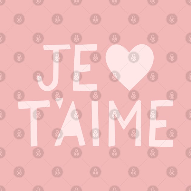 Je T'aime (I Love You) French Pink Hand Lettering by lymancreativeco