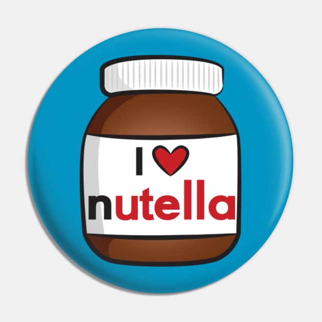 I <3 Nutella Pin by Lauramazing