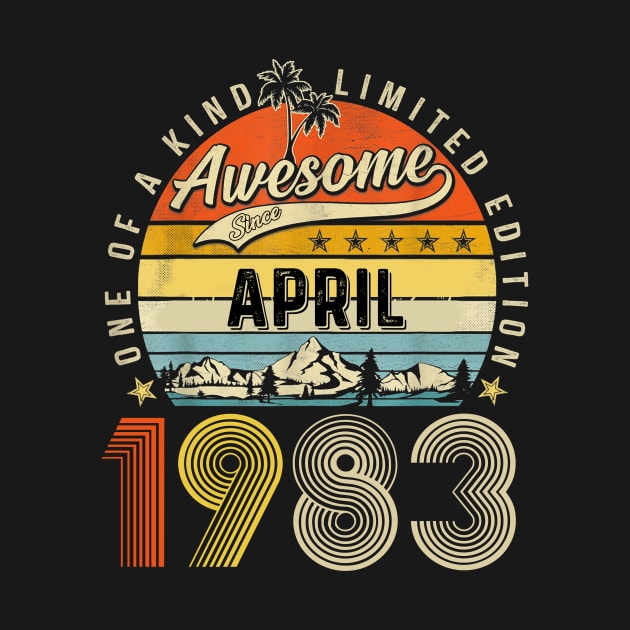 Awesome Since April 1983 Vintage 40th Birthday by Gearlds Leonia