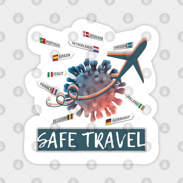 Funny Safe travel covi19 Magnet by Meryarts