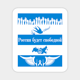 Russia will be free Magnet