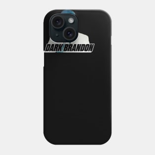 Dark Brandon Phone Case