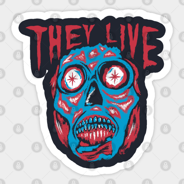 They Live - They Live - Sticker