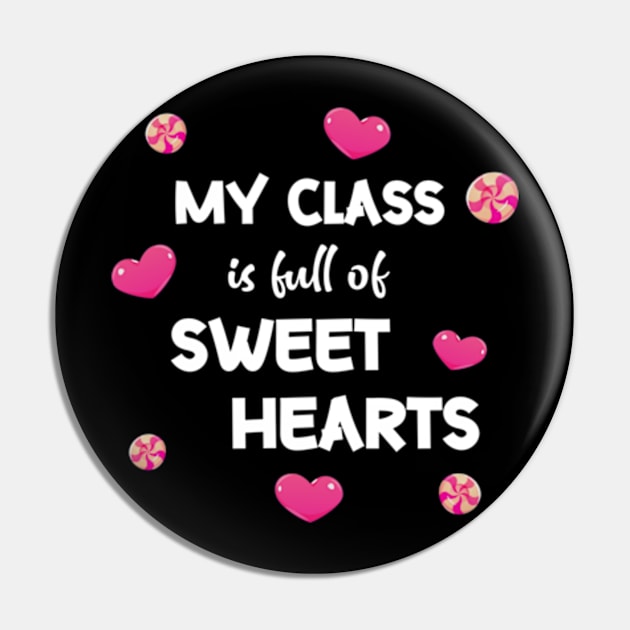 My class is full of sweet hearts Pin by FancyDigitalPrint