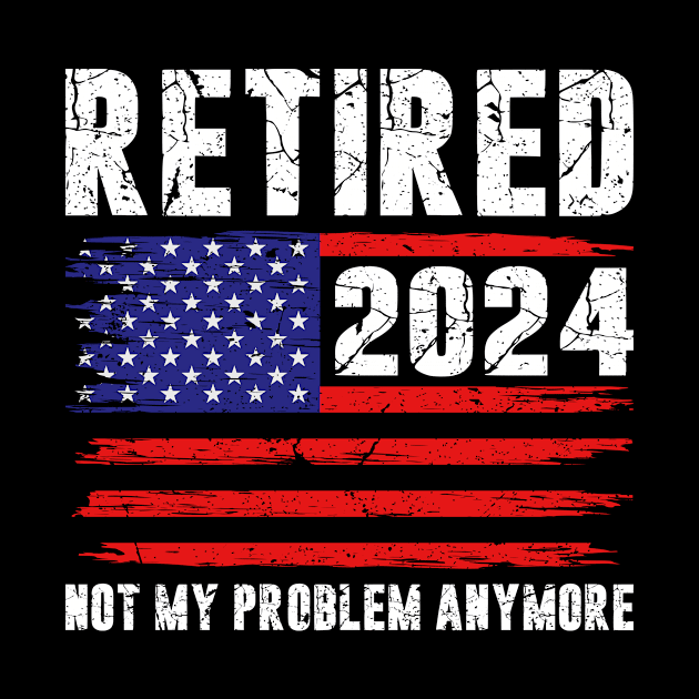 Retired 2024 Retirement by Humbas Fun Shirts