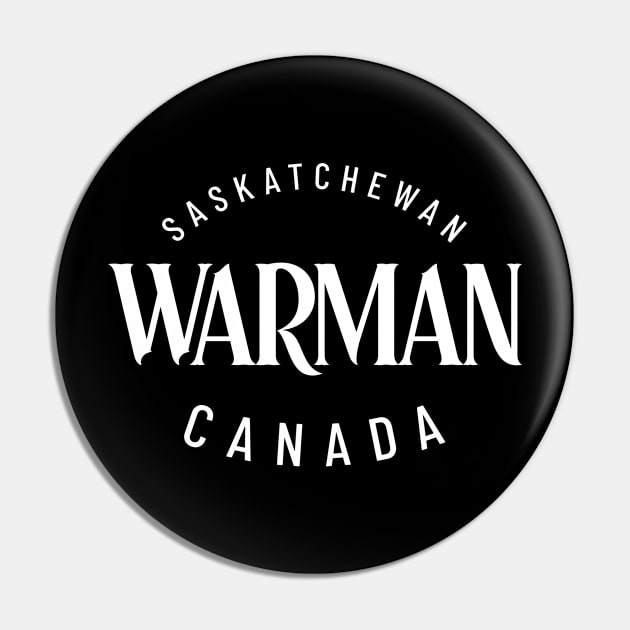 Warman, Saskatchewan, Canada Pin by Canada Tees