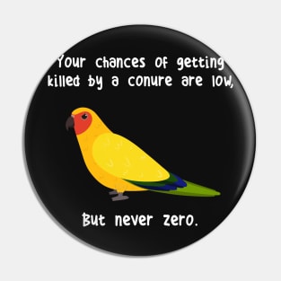 Never Zero Sun Conure Pin