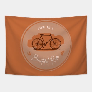 Life Is A Beautiful Ride Tapestry