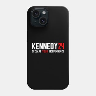 Kennedy 24, Declare your independence Phone Case