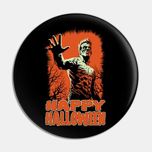 The Monster - Happy Halloween Pin