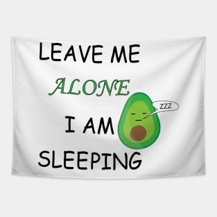 Leave Me Alone I Am Sleeping Tapestry