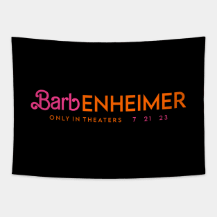 Barbenheimer / Only In Theaters 7 21 23 Tapestry