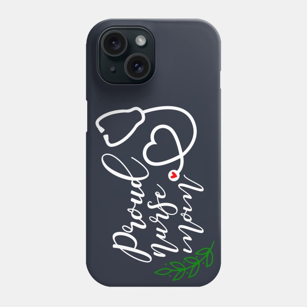Proud Nurse Mom Phone Case by KayBee Gift Shop