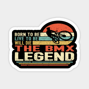 BMX Legend Magnet