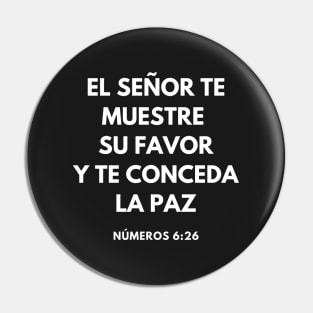 Numbers 6-26 Spanish The Lord Give You Peace Pin